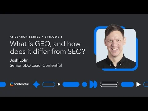 Video preview: What Makes GEO Different from SEO in 2025